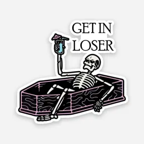 Get in loser sticker